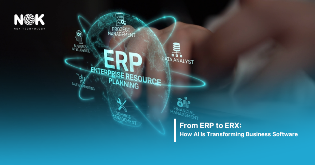 From ERP to ERX: How AI Is Transforming Business Software